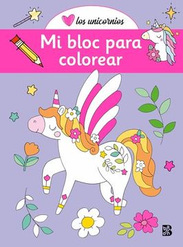portada Unicornios - mi Bloc Para Colorear (in Spanish)