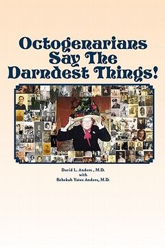 portada octogenarians say the darndest things! (in English)