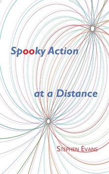 portada Spooky Action at a Distance: A Comedy in Three Acts
