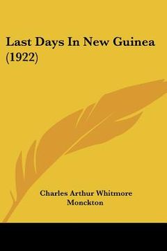 portada last days in new guinea (1922)