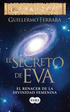 portada El Secreto de Eva: El Renacer de la Divinidad Femenina