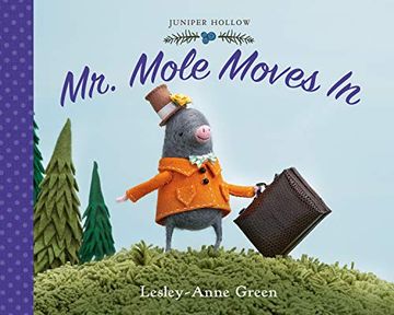 portada Mr. Mole Moves in: 2 (Juniper Hollow) (en Inglés)