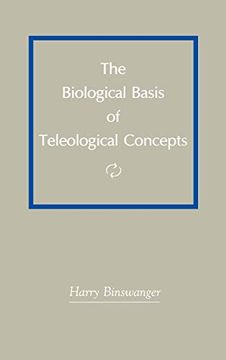 portada The Biological Basis of Teleological Concepts (en Inglés)