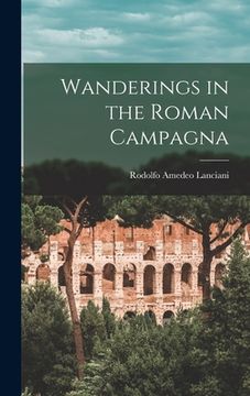 portada Wanderings in the Roman Campagna