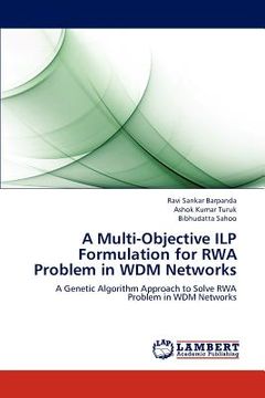 portada a multi-objective ilp formulation for rwa problem in wdm networks (en Inglés)