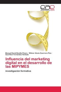 portada Influencia del Marketing Digital en el Desarrollo de las Mipymes: Investigación Formativa