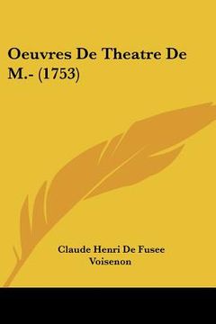 portada oeuvres de theatre de m.- (1753) (en Inglés)