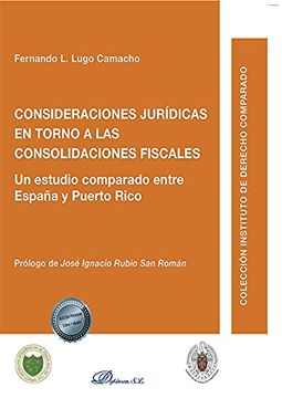 portada Consideraciones Jurídicas en Torno a las Consolidaciones Fiscales: Un Estudio Comparado Entre España y Puerto Rico