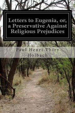portada Letters to Eugenia, or, a Preservative Against Religious Prejudices (en Inglés)
