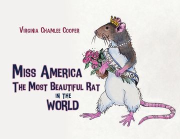 portada Miss America: The Most Beautiful Rat in the World (en Inglés)