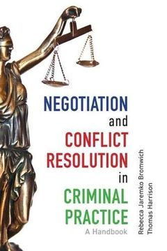 portada Negotiation and Conflict Resolution in Criminal Practice: A Handbook (en Inglés)