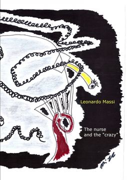 portada The nurse and the "crazy" (en Inglés)