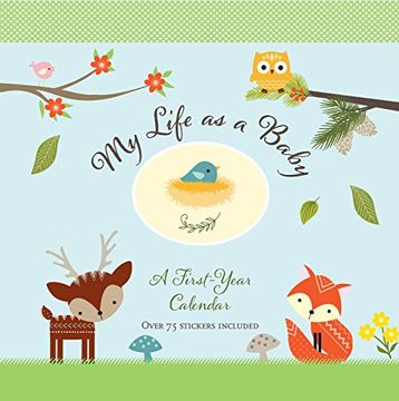 portada My Life as a Baby: A First-Year Calendar (Woodland Friends) (in English)