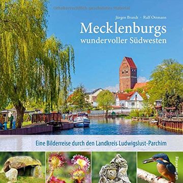 portada Mecklenburgs wundervoller Südwesten: Eine Bilderreise durch den Landkreis Ludwigslust-Parchim (en Alemán)