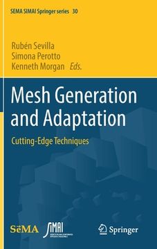 portada Mesh Generation and Adaptation: Cutting-Edge Techniques (en Inglés)