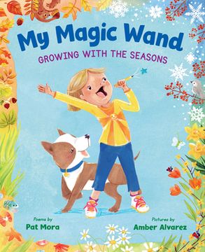 portada My Magic Wand: Growing with the Seasons (in English)