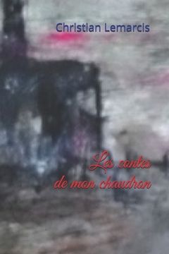 portada Les contes de mon chaudron (in French)