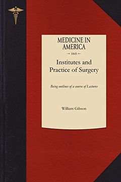 portada Institutes and Practice of Surgery (in English)