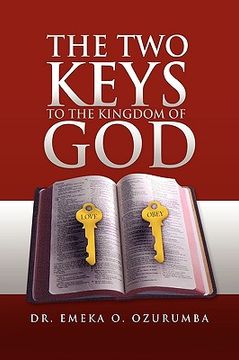 portada the two keys to the kingdom of god (en Inglés)