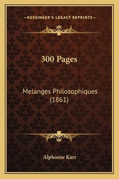 portada 300 Pages: Melanges Philosophiques (1861) (in French)
