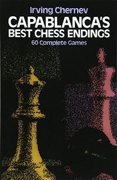 capablanca ` s best chess endings (en Inglés)