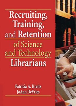 portada Recruiting, Training, and Retention of Science and Technology Librarians (en Inglés)