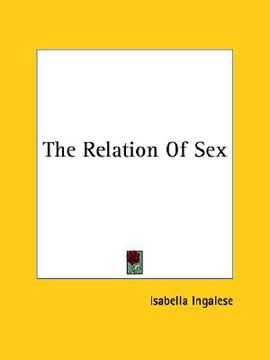 portada the relation of sex (en Inglés)