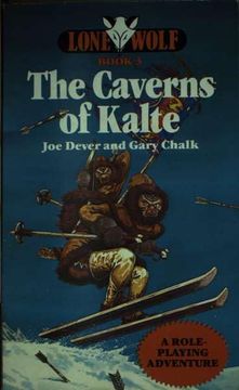 portada The Caverns of Kalte (Lone Wolf, kai Series) (in English)