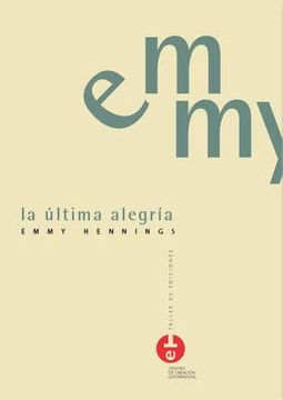 portada La Última Alegría (Taller de Ediciones) (in Spanish)