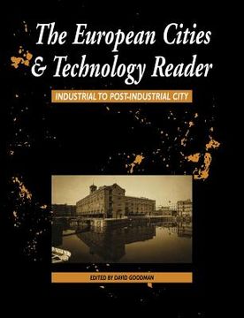 portada european cities and technology reader: industrial to post-industrial city (en Inglés)