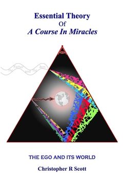 portada Essential Theory Of A Course In Miracles: The Ego And Its World (in English)