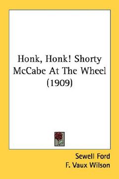 portada honk, honk! shorty mccabe at the wheel (1909) (in English)
