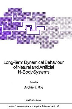 portada long-term dynamical behaviour of natural and artificial n-body systems (en Inglés)