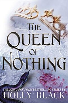 portada The Queen of Nothing (The Folk of the air #3) (in English)