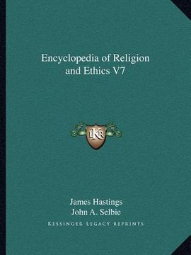 portada encyclopedia of religion and ethics v7 (en Inglés)