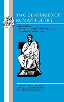 portada Two Centuries of Roman Poetry (Latin Texts) (en Inglés)