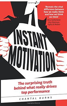 portada Instant Motivation:The surprising truth behind what really drives top performance: The surprising truth behind what really drives top performance