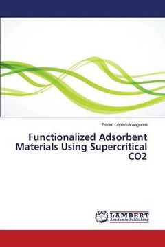 portada Functionalized Adsorbent Materials Using Supercritical CO2