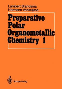 portada preparative polar organometallic chemistry: volume 1 (en Inglés)