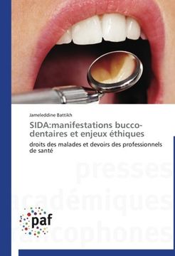 portada SIDA:manifestations bucco-dentaires et enjeux éthiques: droits des malades et devoirs des professionnels de santé