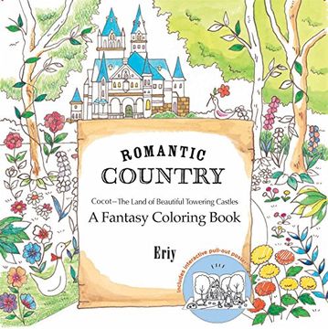 portada Romantic Country: A Fantasy Coloring Book (in English)