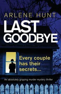 portada Last Goodbye: An absolutely gripping murder mystery thriller (en Inglés)