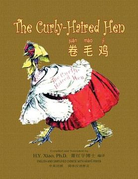portada The Curly-Haired Hen (Simplified Chinese): 05 Hanyu Pinyin Paperback B&W