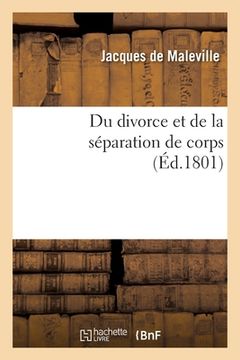 portada Du Divorce Et de la Séparation de Corps (in French)