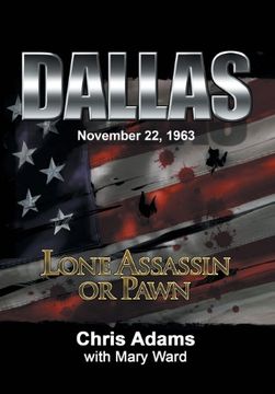 portada Dallas: Lone Assassin or Pawn (in English)