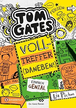 portada Tom Gates, Band 10: Volltreffer - Daneben! (in German)