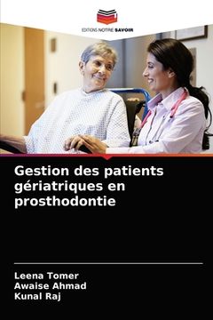 portada Gestion des patients gériatriques en prosthodontie (in French)