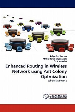portada enhanced routing in wireless network using ant colony optmization (en Inglés)