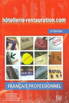 portada Hotellerie-Restauration.Com - 2eme Edition: Livre De L'Eleve + DVD-Rom (French Edition) (in French)