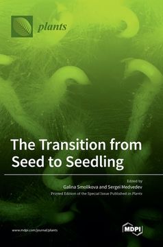 portada The Transition from Seed to Seedling (en Inglés)
